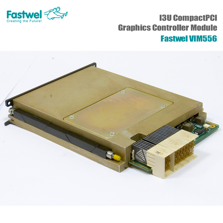 Fastwel VIM556 3U CPCI Graphics Module